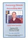 Overcoming Obstacles and Accumulating Merit, DVD <br> By: Lama Yeshe Gyamtso