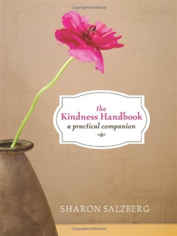 Kindness Handbook: A Practical Companion, Sharon Salzberg