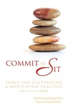 Commit to Sit: Tools for Cultivating a Meditation Practice from the Pages of Tricycle, Joan Duncan Oliver , Hay House