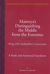 Maitreya's Distinguishing the Middle from the Extremes