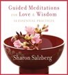 Guided Meditations for Love and Wisdom ( Audio CDs)<br> By: Sharon Salzberg