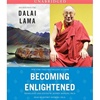 Becoming Enlightened Dalai Lama