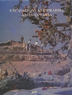 Excavations At Piprahwa And Ganwaria, K.M. Srivastava