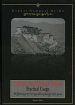 Colloquial and Literary Tibetan: Practical Usage