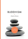 Buddhism A Brief Insight <br> By: Damien Keown