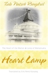 Heart Lamp: Lamp of Mahamudra and Heart of the Matter, Tsele Natsok Rangdrol