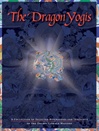 Dragon Yogis: A Collection of Selected Biographies and Teachingsof the Drukpa Lineage Master