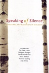Speaking of Silence: Christians and Buddhists in Dialogue<br>  By: Susan Szpakowski (Editor)