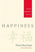 Happiness: Essential Mindfulness Practices