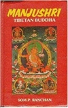 Manjushri Tibetan Buddha <br>  By Som P. Ranchan