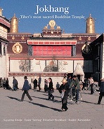 Jokhang: Tibet's Most Sacred Buddhist Temple