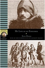 My Life as an Explorer, Sven Hedin