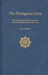 Surangama Sutra - A New Translation with Excerpts from the Commentary by the Venerable Master Hsuan Hua