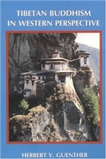 Tibetan Buddhism in Western Perspective by Herbert V. Guenther