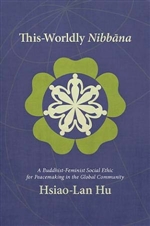 This Worldly Nibbana, Hsiao-Lan Hu