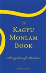 Kagyu Monlam Texts for the North American Kagyu Monlam (English)