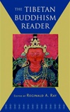Tibetan Buddhism Reader <br>  By: Reginald Ray, ed.