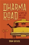 Dharma Road: A Short Cab Ride to Self Discovery, Brian Haycock, Hampton Roads Publishing