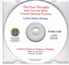 Four Thoughts that Turn the Mind Toward Spiritual Practice (CD) <br> By: Lama Kathy