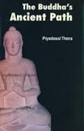 Buddha's Ancient Path, , Piyadassi Thera, Bharatiya Kala Prakashan,