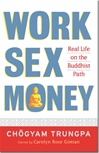 Work, Sex, and Money