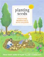 Planting Seeds: Practicing Mindfulness with Children