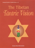 Tibetan Tantric Vision, Krishna Gosh Della Santina