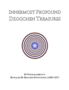 Innermost Profound Dzogchen Treasures <br>By: Padmasambhava