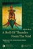 Roll Of Thunder From The Void: Vajrakila texts of the Northern Treasures Tradition