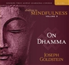 Abiding in Mindfulness Volume 3: On Dhamma, Joseph Goldstein