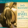 Jewel of Liberation: Essential Teachings on the End of Suffering