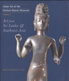 Asian Art at the Norton Simon Museum: Art from the Indian Subcontinent Volume 3