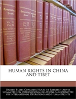 Human Rights in China and Tibet