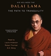 Path to Tranquility, Audio CDs <br> By: Dalai Lama