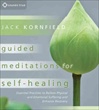 Guided Meditations for Self-Healing