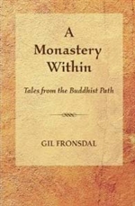 Monastery Within: Tales from the Buddhist Path