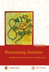 Illuminating Sunshine: Buddhist Funeral Rituals of Avalokiteshvara   Padma Trinley ( Padma 'phrin-las )