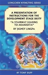 Presentation of Instructions for the Development Stage Deity