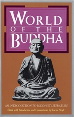 World of the Buddha An Introduction to Buddhist Literature, Lucien Stryk