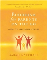 Buddhism for Parents on the Go