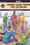 More Tales from the Jatakas 3-in-1