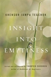 Insight Into Emptiness <br> By: Khensur Jampa Tegchok