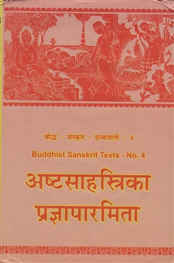 Astasahasrika Prajnaparamita, with Haribhadra's commentary called `Aloka