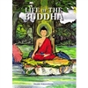 Life of the Buddha <br>By: Tsewang Gyalpo Arya