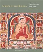 Mirror of the Buddha: Early Portraits from Tibet