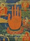 Eternal Presence: Handprints and Footprints in Buddhist Art