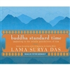 Buddha Standard Time: Awakening to the Infinite Possibilities of Now (Audio CD) <br>By: Lama Surya Das, Peter Berkrot (Narrator)