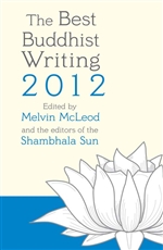 Best Buddhist Writing 2012