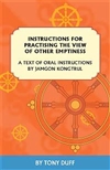 Instructions for Practising the View of Other Emptiness: A Text of Oral Instructions by Jamgon Kongtrul,