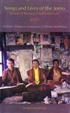 Songs and Lives of the Jomo,  Linda LaMacchia, Sri Satguru Publications